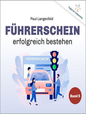 cover image of Führerschein erfolgreich bestehen